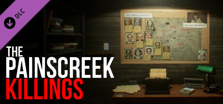 The Painscreek Killings Steam Key EUROPE