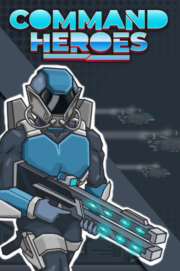 Command Heroes Steam (PC)