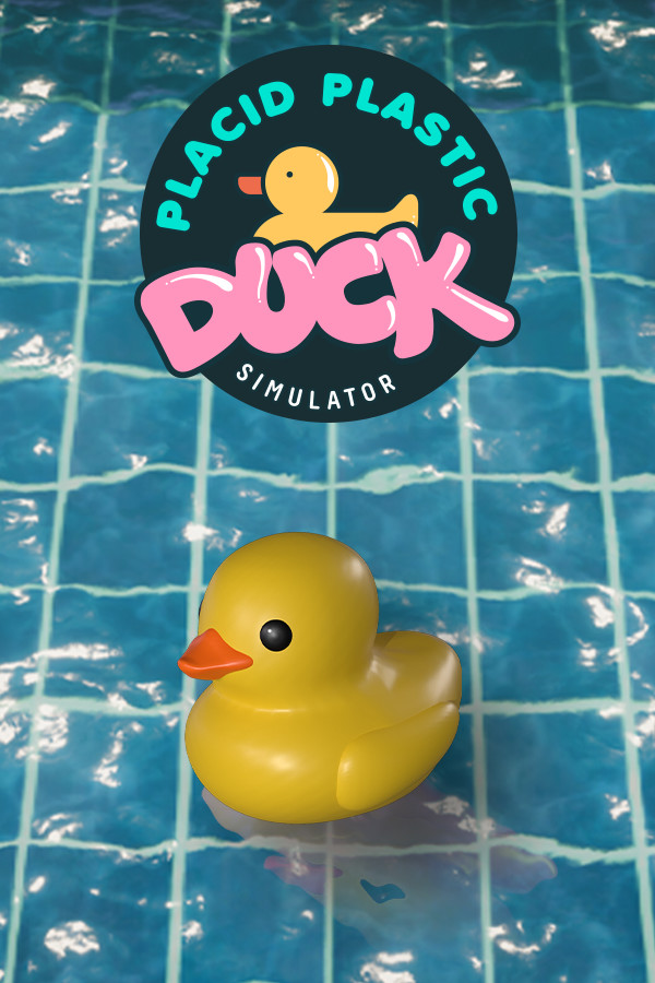 Placid Plastic Duck Simulator Steam (PC)