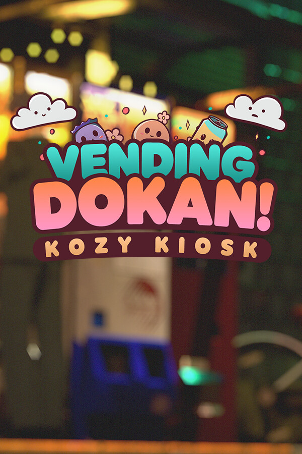 Vending Dokan!: Kozy Kiosk Steam (PC)