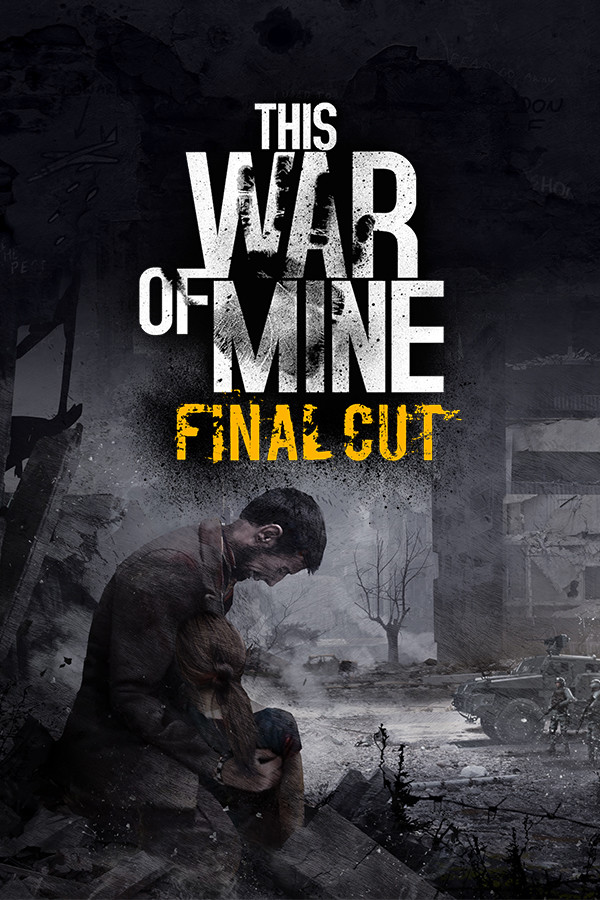 This War of Mine: Complete Edition Steam Key EUROPE