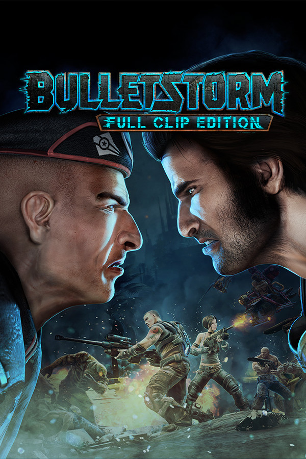 Bulletstorm: Full Clip Edition Steam Key EUROPE