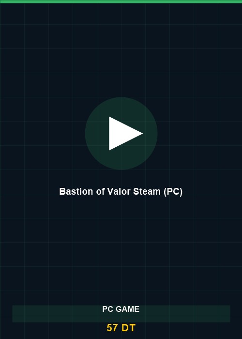 Bastion of Valor Steam (PC)