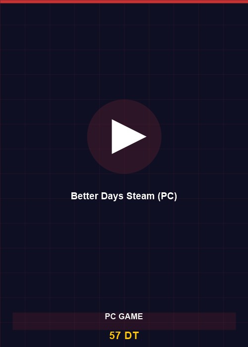 Better Days Steam (PC)