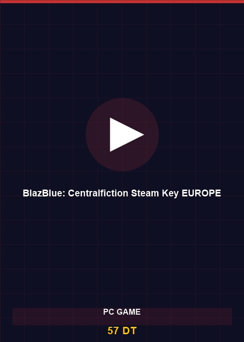 BlazBlue: Centralfiction Steam Key EUROPE