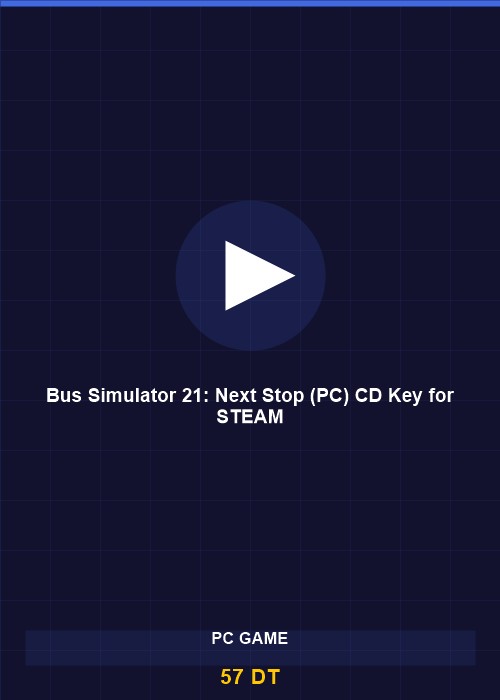 Bus Simulator 21: Next Stop (PC) CD Key for STEAM