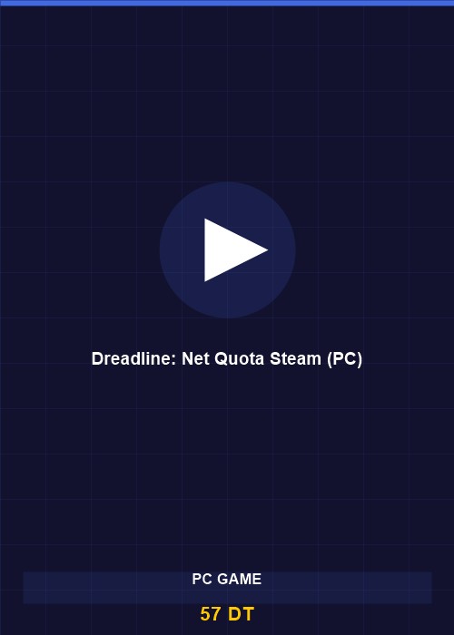 Dreadline: Net Quota Steam (PC)