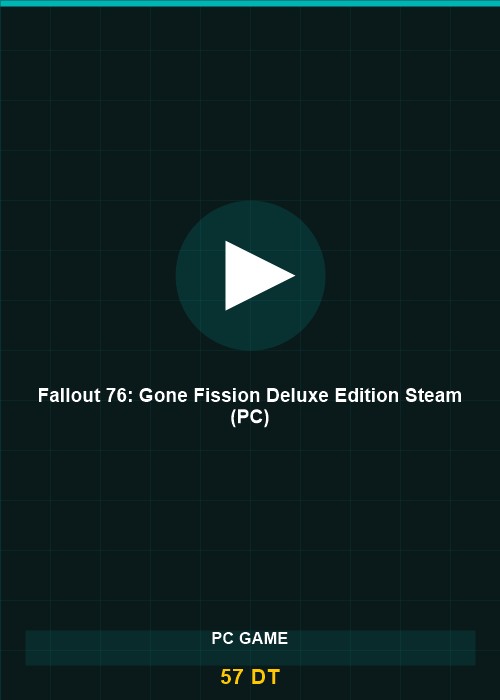 Fallout 76: Gone Fission Deluxe Edition Steam (PC)
