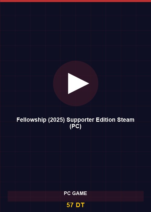 Fellowship (2025) Supporter Edition Steam (PC)