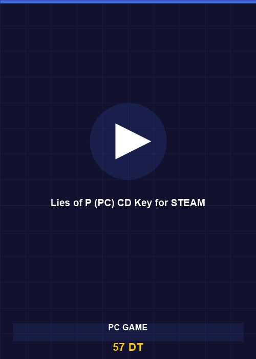 Lies of P (PC) CD Key for STEAM