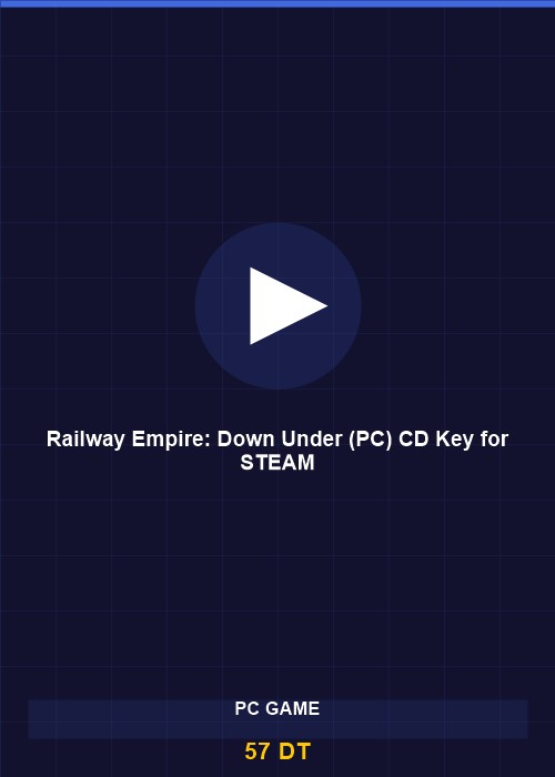 Railway Empire: Down Under (PC) CD Key for STEAM