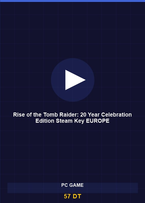 Rise of the Tomb Raider: 20 Year Celebration Edition Steam Key EUROPE