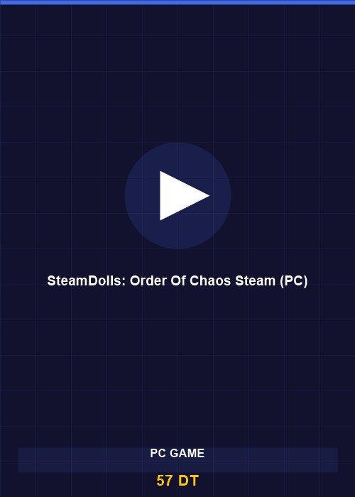 SteamDolls: Order Of Chaos Steam (PC)