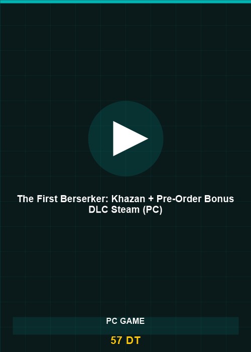 The First Berserker: Khazan + Pre-Order Bonus DLC Steam (PC)
