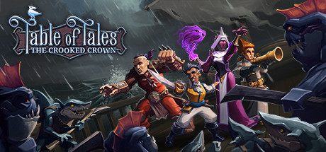 Table of Tales: The Crooked Crown (PC) CD Key for STEAM