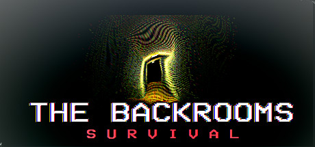 The Backrooms: Survival (PC) CD Key for STEAM